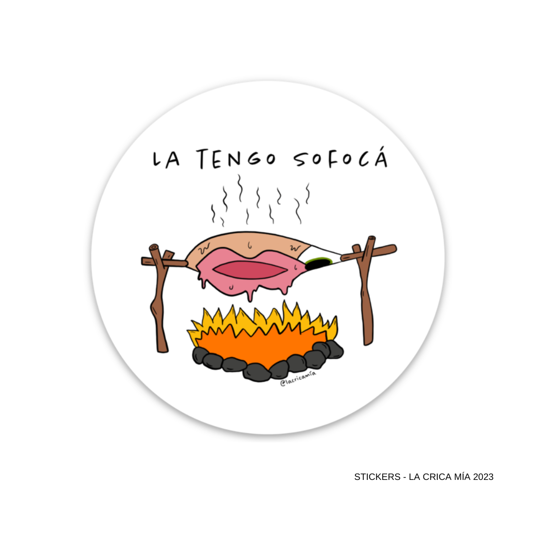 Sticker "La tengo sofocá"