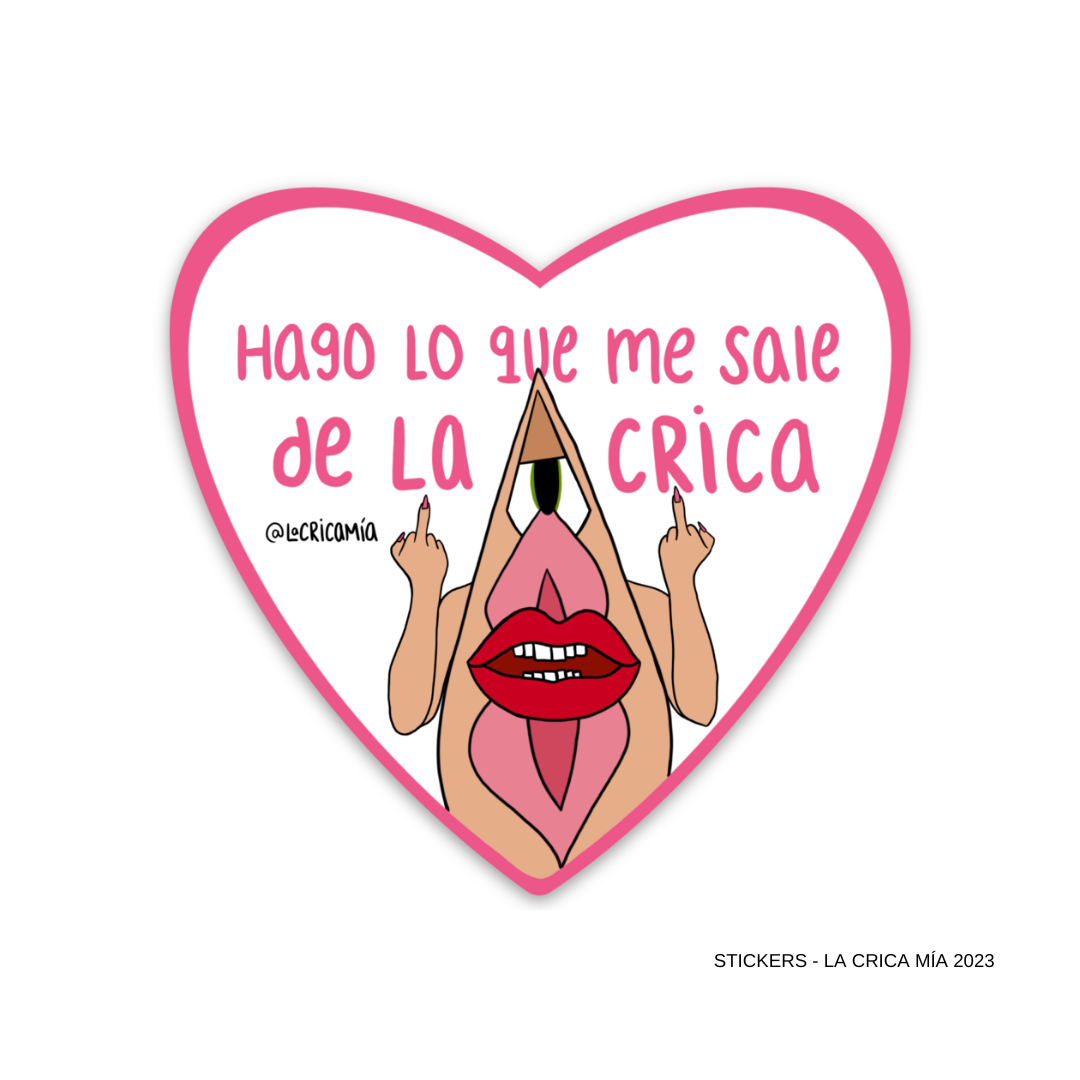 Sticker "Hago lo que me sale de la Crica"